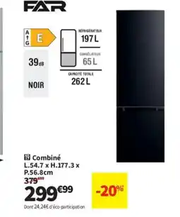 Conforama FAR Combiné offre