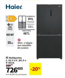 Conforama HAIER Multiportes offre