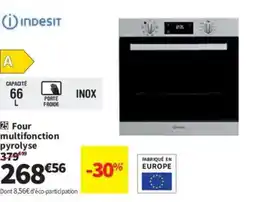 Conforama INDESIT Four multifonction pyrolyse offre