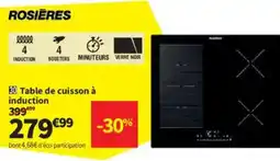 Conforama ROSIERES Table de cuisson à induction offre