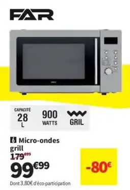 Conforama FAR Micro-ondes grill offre