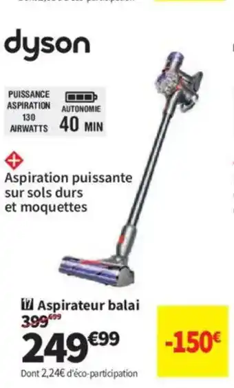 Conforama DYSON Aspirateur balai offre