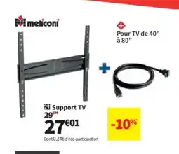 Conforama MELICONI Support TV offre