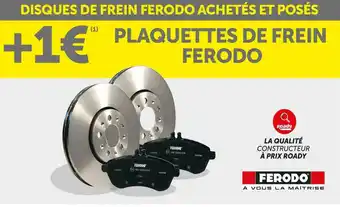 Roady Ferodo bon plan sur les plaquettes de frein ferodo offre