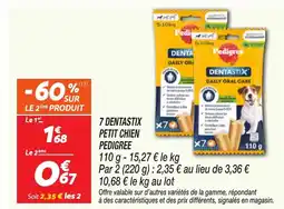 Netto PEDIGREE 7 dentastix petit chien offre