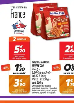 Netto MAÎTRE COQ Coq'ailes nature offre