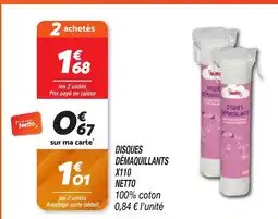 Netto NETTO Disques démaquillants x110 offre