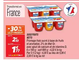 Netto NETTO Suiss'fruits offre