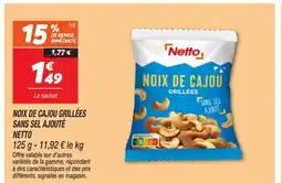 Netto NETTO Noix de cajou grillées sans sel ajouté offre