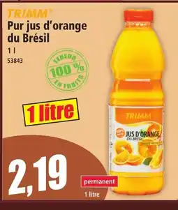 Norma TRIMM Pur jus d'orange du Brésil offre