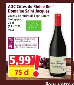 Norma AOC Côtes du Rhône Bio Domaine Saint Jacques offre