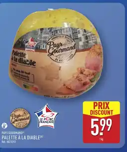 ALDI PAYS GOURMAND Palette à la diable offre