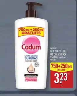ALDI CADUM Gel ou crème de douche offre