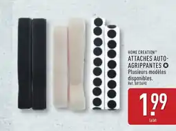 ALDI HOME CREATION Attaches auto- agrippantes offre