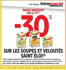 Intermarché Contact SAINT ÉLOI Sur les soupes et veloutés offre