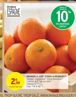 Intermarché Contact Orange a jus et/ou a dessert offre