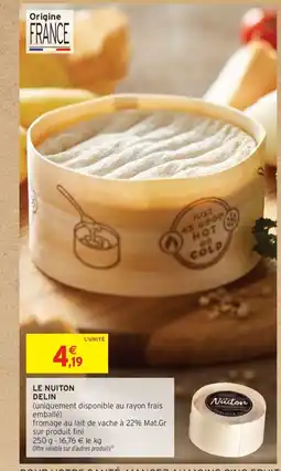 Intermarché Contact Le nuiton delin offre