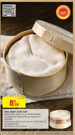 Intermarché Contact Mini mont d'or aop offre