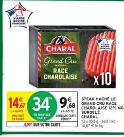 Intermarché Contact CHARAL Steak haché le grand cru race charolaise surgelé offre