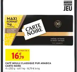 Intermarché Contact CARTE NOIRE Café moulu classique pur arabica offre