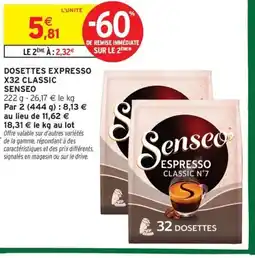 Intermarché Contact SENSEO Dosettes expresso x32 classic offre