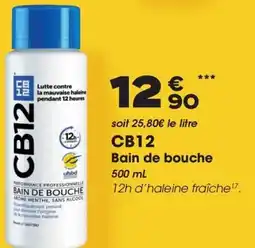 Aprium Pharmacie Cb12 bain de bouche offre