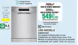 Extra ELECTROLUX Lave-vaisselle ESM48310SX offre
