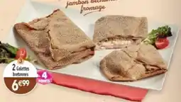 Maximo 2 galettes bretonnes jambon béchamel fromage offre