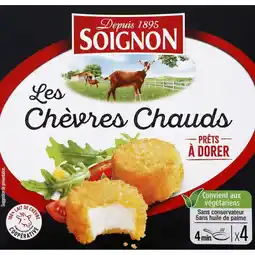 Carrefour Soignon les chèvres chauds offre
