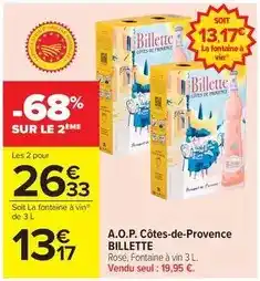 Carrefour Drive Billette - a.o.p. côtes-de-provence offre