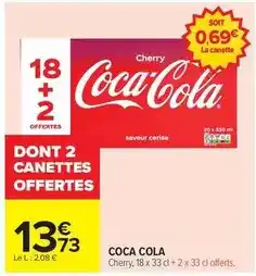 Carrefour Drive Coca cola - cherry offre