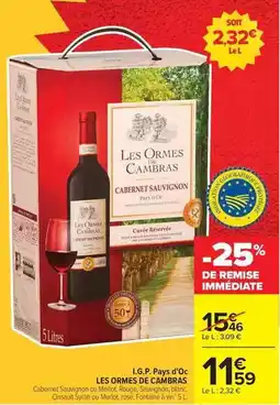 Carrefour Drive Cambras - i.g.p. pays d'oc offre