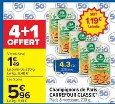 Carrefour Drive Carrefour - champignons de paris classic' offre