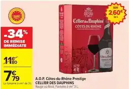 Carrefour Drive Cellier des dauphins - a.o.p. cotes-du-rhône prestige offre