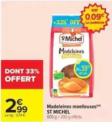 Carrefour Drive St michel - madeleines moelleuses offre