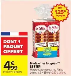 Carrefour Drive Le ster - madeleines longues offre