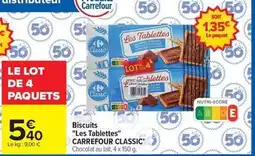 Carrefour Drive Carrefour - biscuits les tablettes classic offre