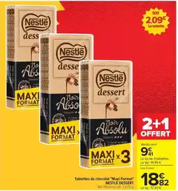 Carrefour Drive Nestlé - tablettes de chocolat maxi format offre