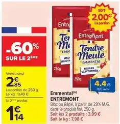 Carrefour Drive Entremont - emmental offre