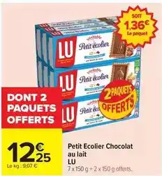 Carrefour Drive Lu - petit ecolier chocolat au lait offre