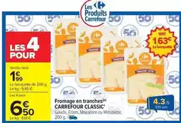 Carrefour Drive Carrefour - classic fromage en tranches offre