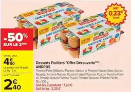 Carrefour Drive Andros - desserts fruitiers offre découverte offre