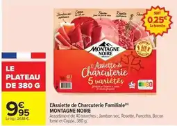 Carrefour Drive Montagne noire - l'assiette de charcuterie familiale offre