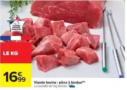 Carrefour Drive Viande bovine: pièce à fondue offre