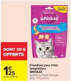 Carrefour Drive Whiskas - friandises pour chats temptations offre