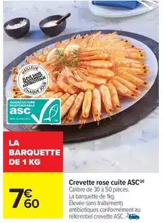 Carrefour Drive Aqua - crevette rose cuite asc offre
