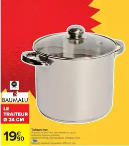 Carrefour Drive Baumalu - traiteurs inox offre