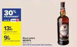 Carrefour Market Negrita - rhum ambré offre