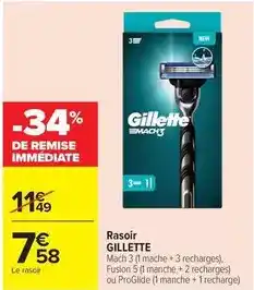 Carrefour Drive Gillette - rasoir offre
