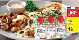 Carrefour Market Elle & vire - crème entière offre